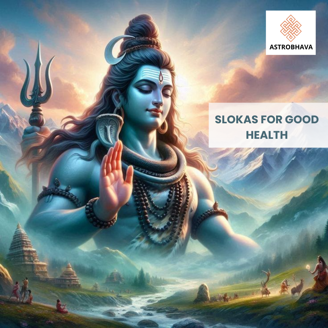 Slokas for Good Health