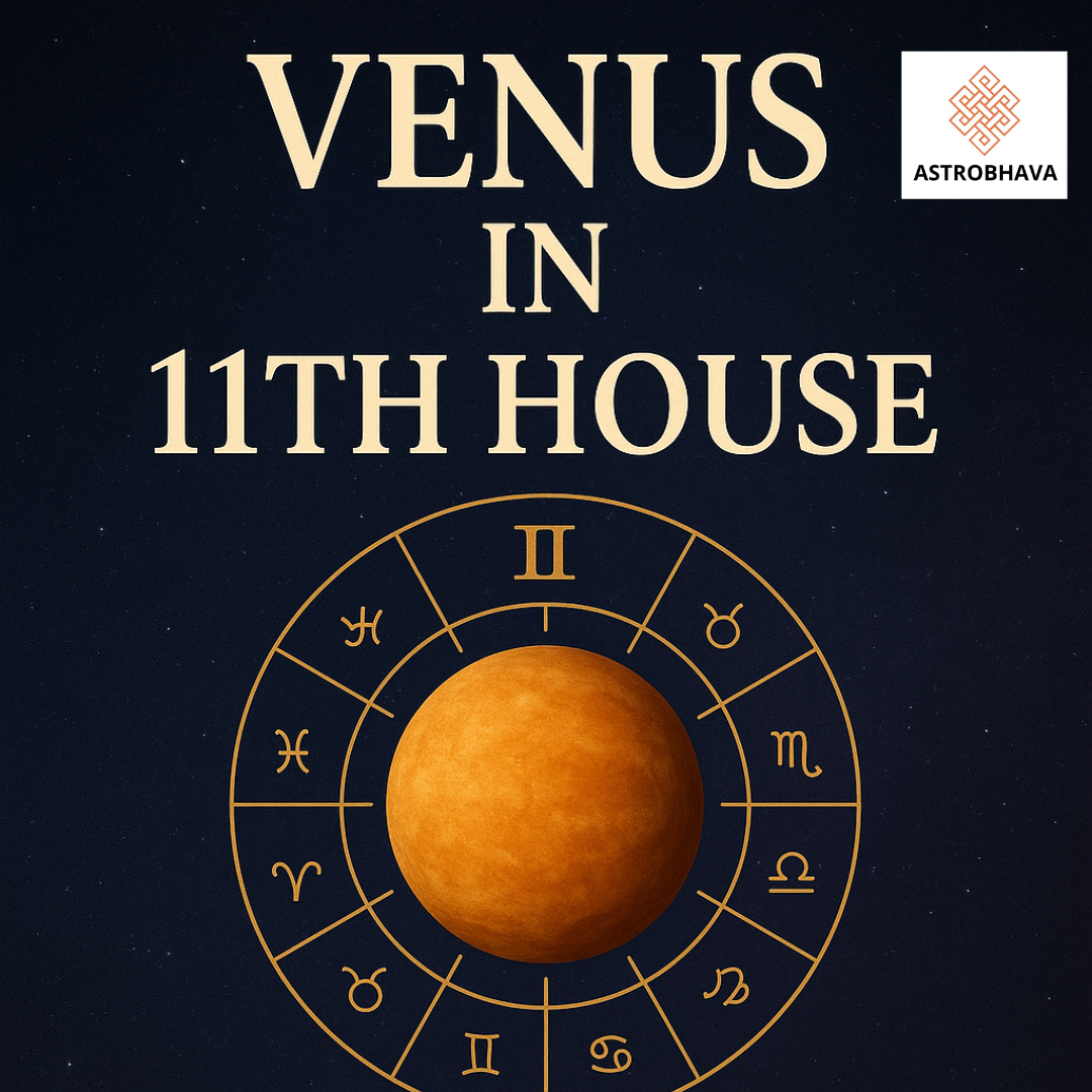 Venus in 11th House