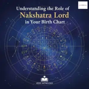 Nakshatra Lord Secrets Revealed by AstroBhava