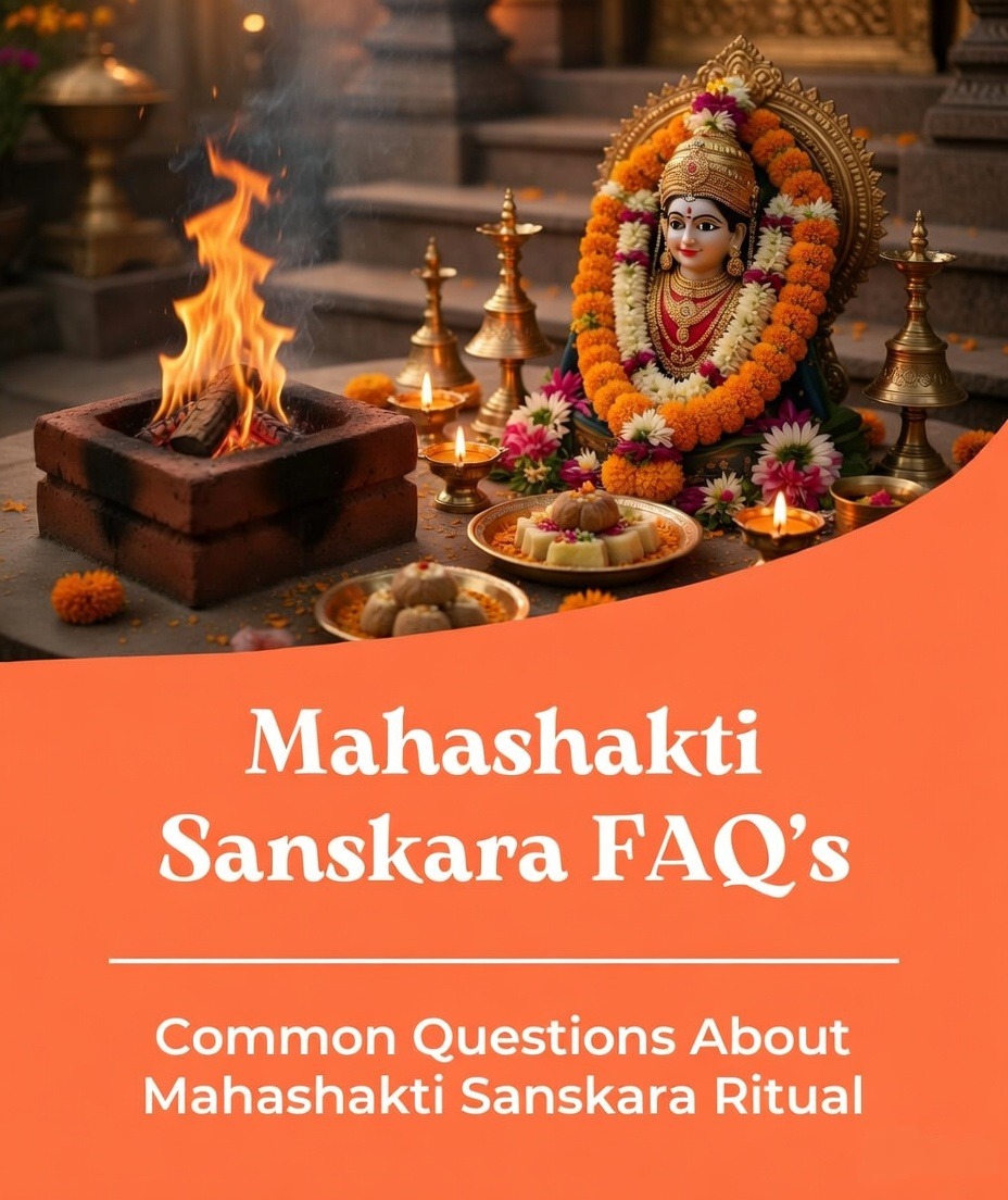 Mahashakti Sanskara faq's