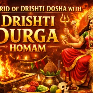 Drishti Durga Homam